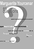 Bulletin n°16 - Marguerite Yourcenar en questions Bulletin n°16 - Marguerite Yourcenar en questions